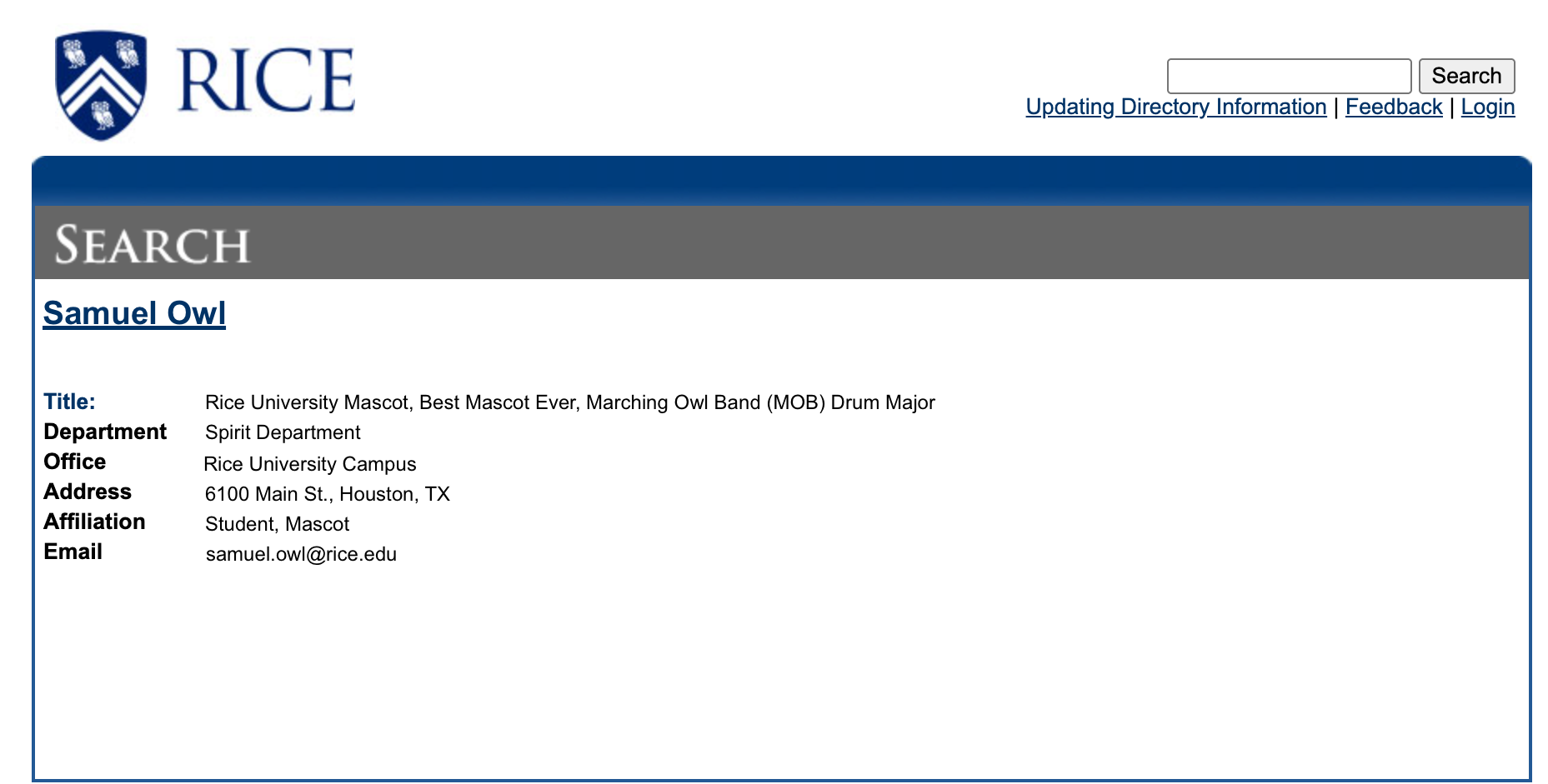 View of Search.rice.edu with the example Samuel Owl text listed prior to this image.