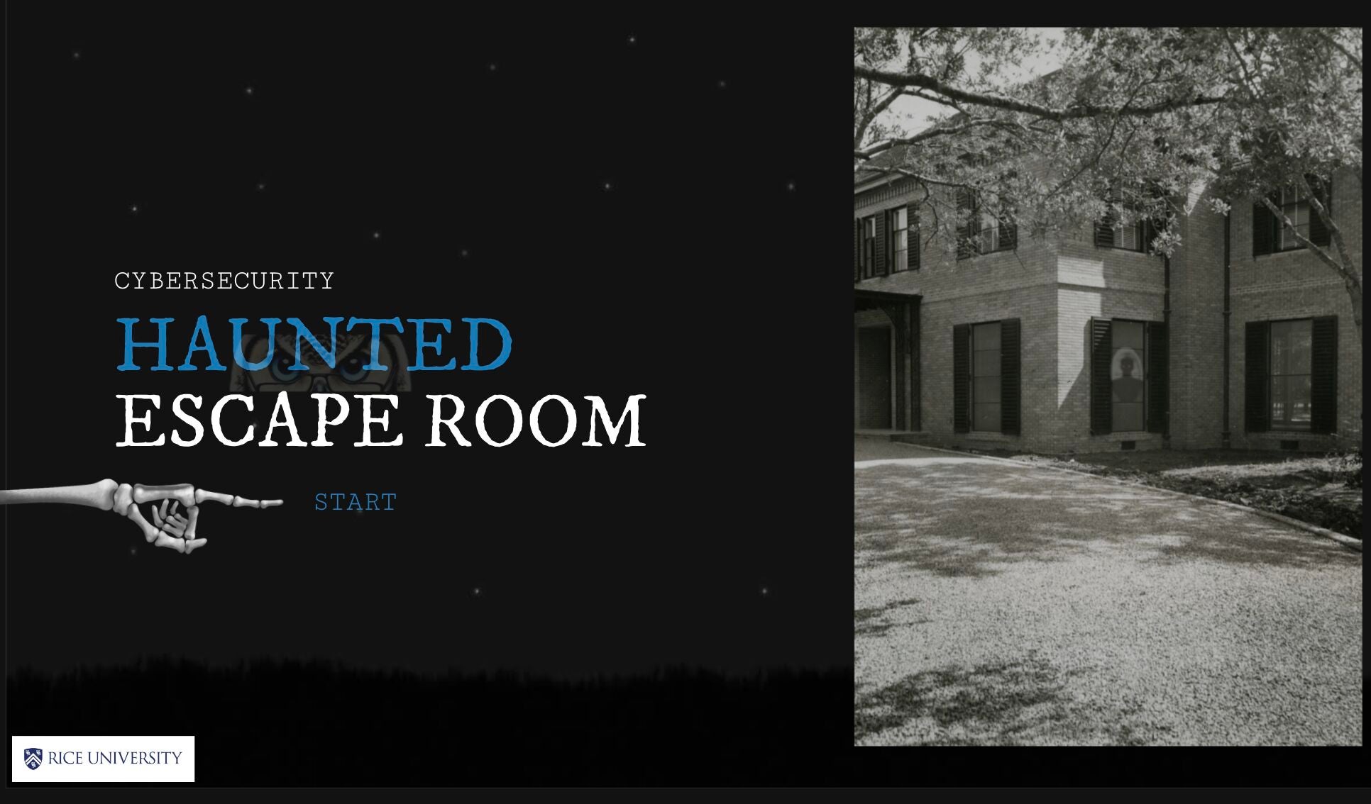 Slide screenshot with the word Cybersecurity Haunted Escape Room. A image of Huff house is to the right. 